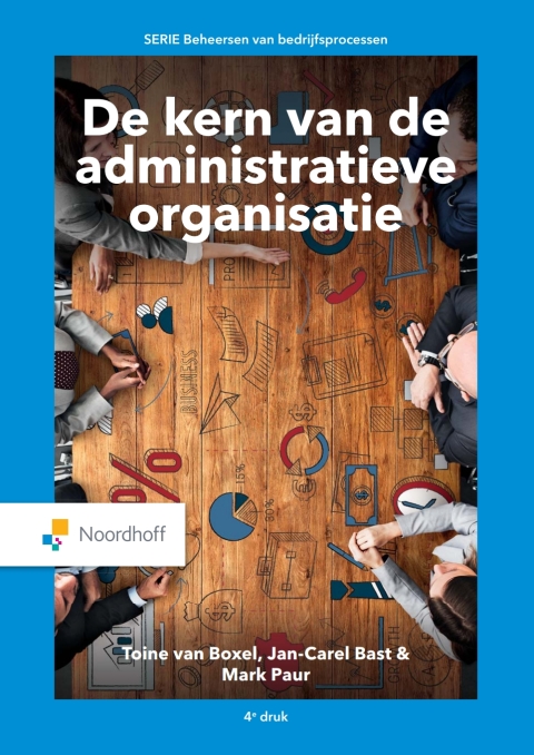 De kern van de administratieve organisatie / Druk 4 (e-book)