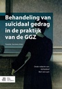 Behandeling van suïcidaal gedrag in de praktijk van de GGZ / Druk 2