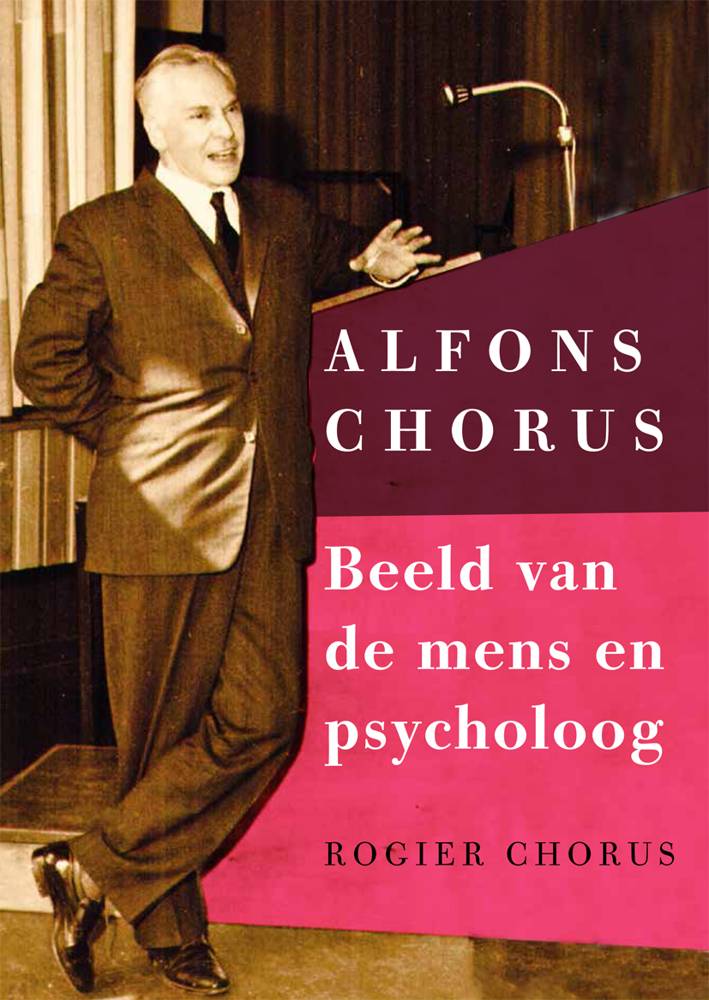 Alfons Chorus: Beeld van de mens en psycholoog / Druk 1