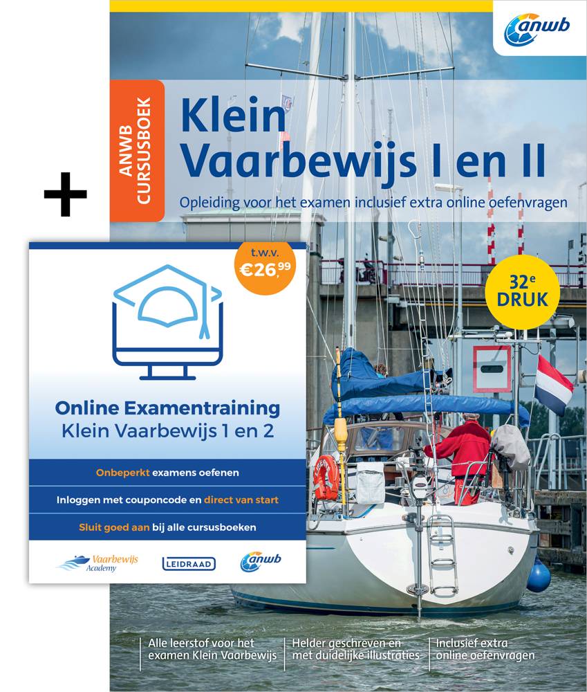 ANWB Cursusboek Klein Vaarbewijs I en II inclusief online examentraining / Druk 32