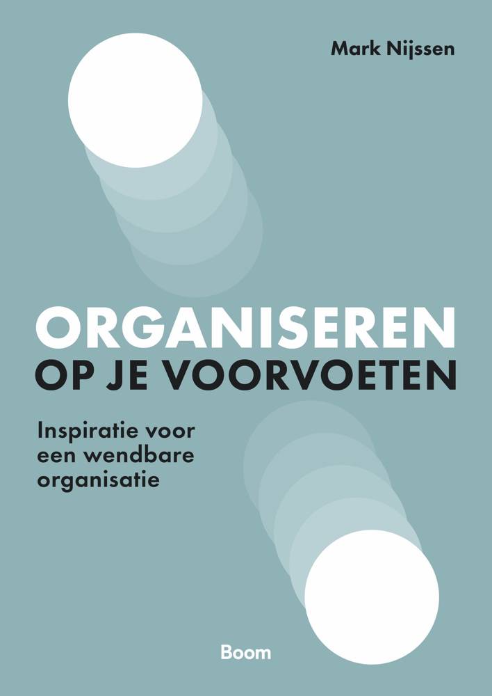 Organiseren op je voorvoeten / Druk 1