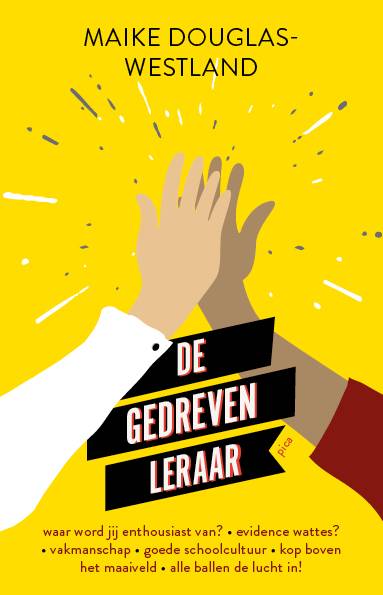 De gedreven leraar / Druk 1