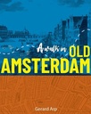 A Walk in Old Amsterdam / 1st Edition