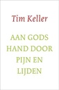 Aan gods hand door pijn en lijden / Druk 2