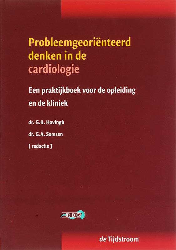 Probleemgeoriënteerd denken in de cardiologie / Druk 1