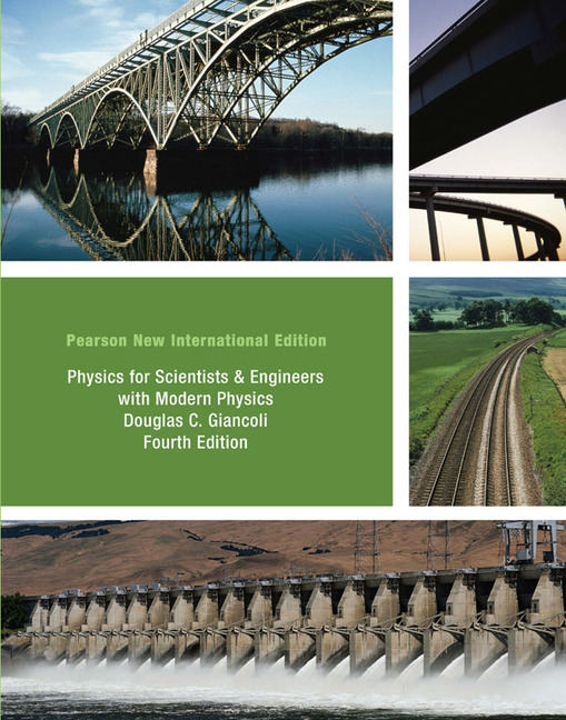 Physics for Scientists & Engineers with Modern Physics / 4th edition
