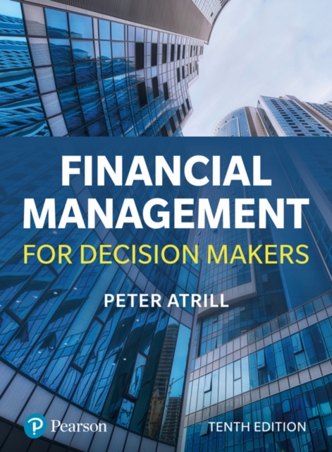 Financial Management for Decision Makers / 10th edition