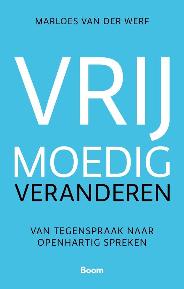 Vrijmoedig veranderen / Druk 1