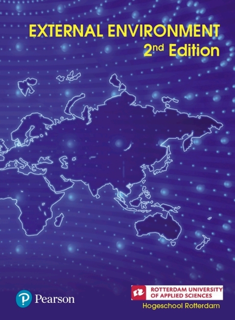 Custom eBook, Hogeschool Rotterdam, EXTERNAL ENVIRONMENT 2nd Edition / 2nd Edition