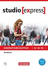 Kursbuch - Studio Express Kompaktkurs Deutsch A1 A2 B1