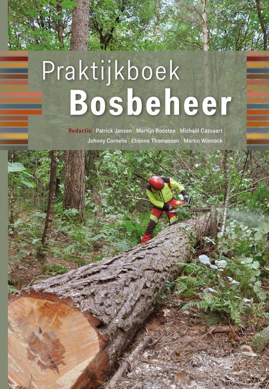 Praktijkboek bosbeheer / 2e herziene druk