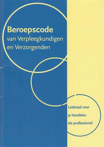 Beroepscode van verpleegkundigen en verzorgenden
