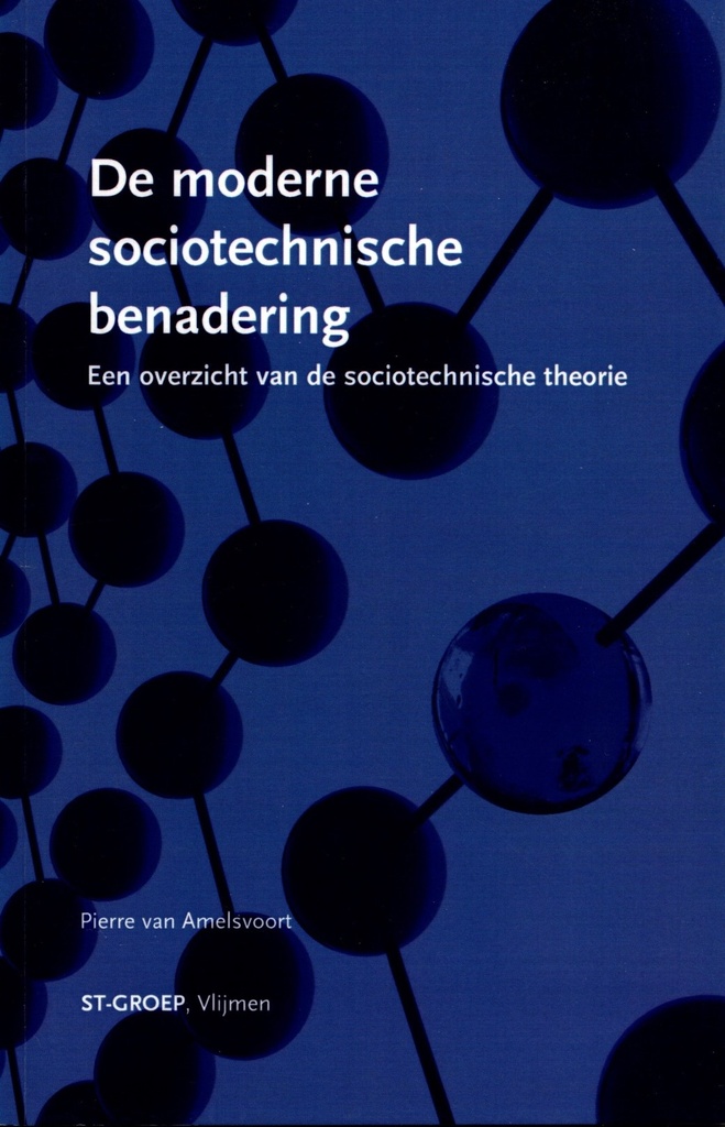 De moderne sociotechnische benadering