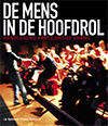 De Mens in de Hoofdrol / Druk 2