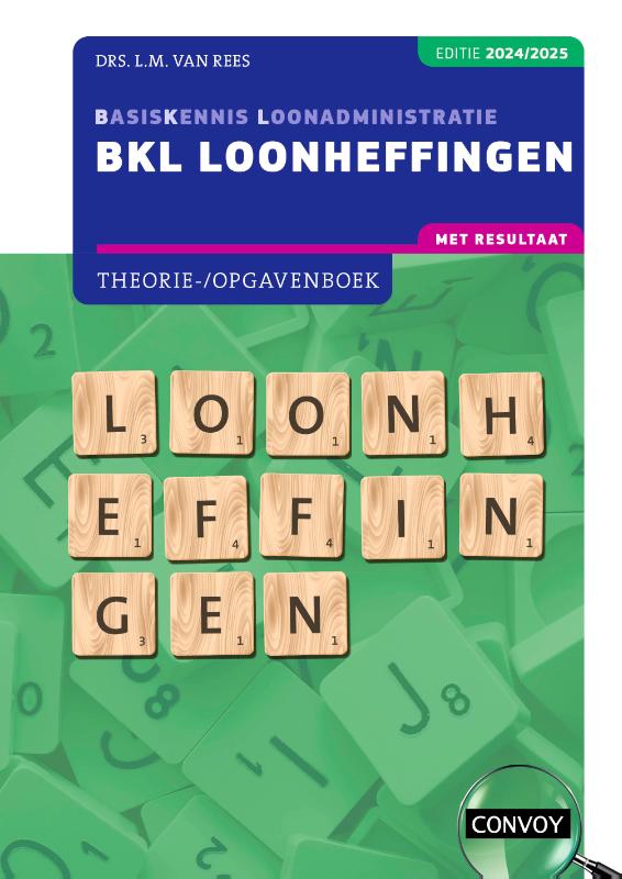 BKL Loonheffingen Theorie-/opgavenboek 2024-2025