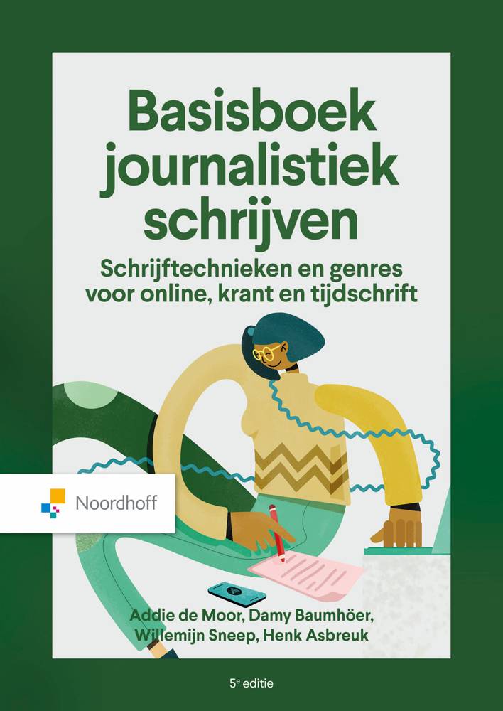 Basisboek journalistiek schrijven / Druk 5