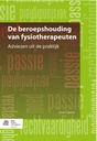 De beroepshouding van fysiotherapeuten / Druk 1
