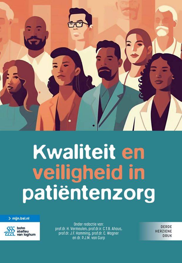 Kwaliteit en veiligheid in patiëntenzorg / Druk 3