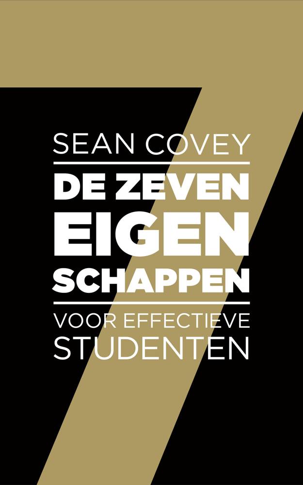 De zeven eigenschappen voor effectieve studenten / Druk 6