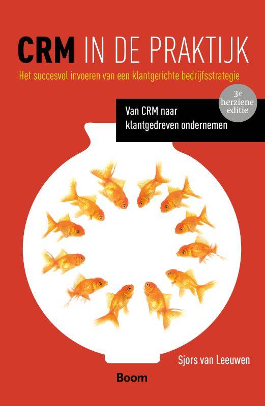 CRM in de praktijk / Druk 3