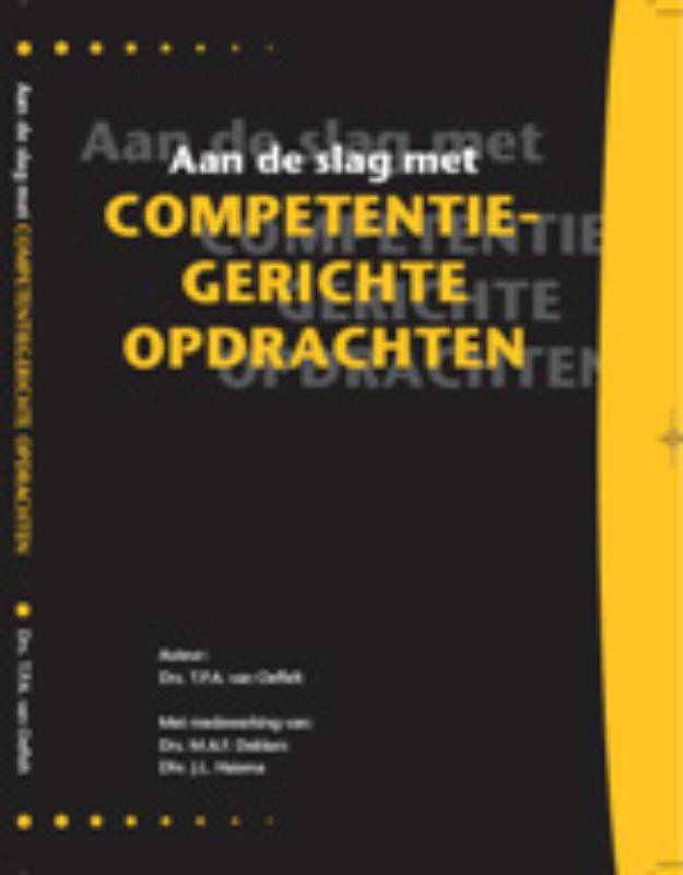 Aan de slag met competentiegerichte opdrachten / Druk 1