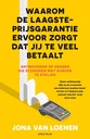Waarom de laagsteprijsgarantie ervoor zorgt dat jij te veel betaalt / Druk 6