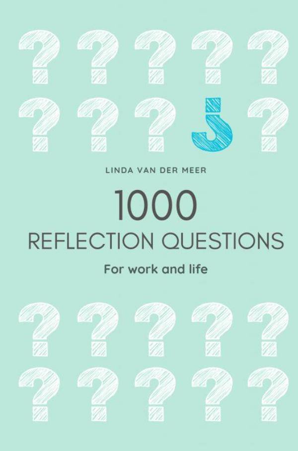 1000 Reflection Questions / 1st Edition