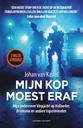Mijn kop moest eraf / Druk 1