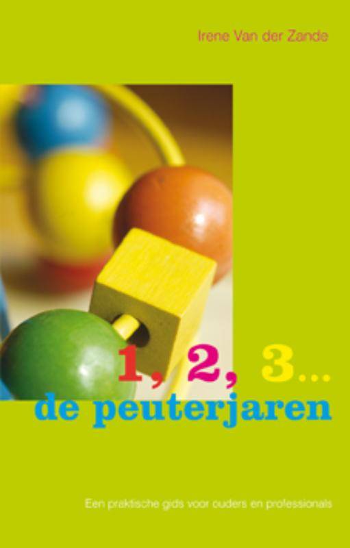 1, 2, 3 ... de peuterjaren / Druk 1