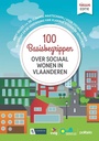 100 basisbegrippen over sociaal wonen in Vlaanderen / Druk 1 (Heruitgave)