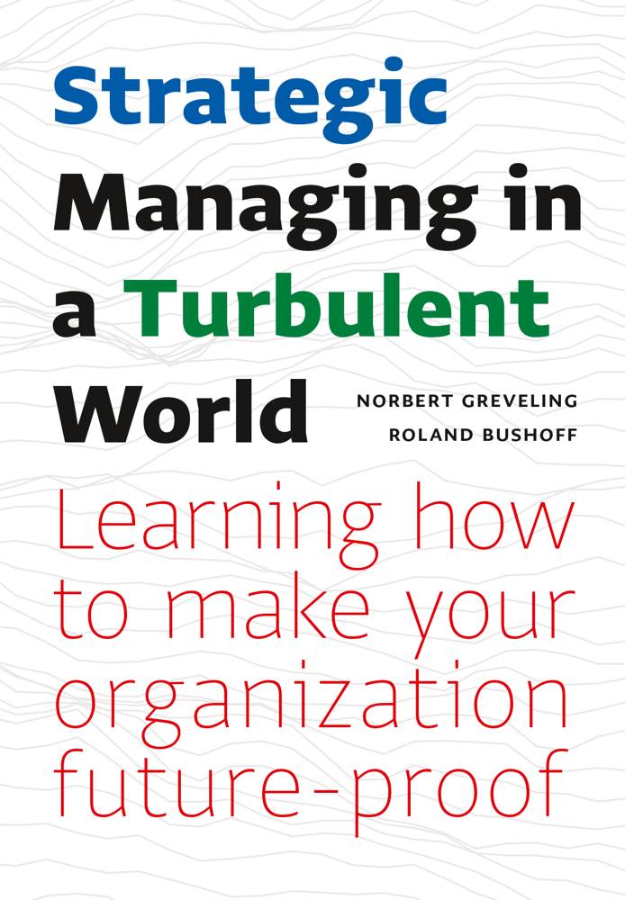 Strategic Managing in a Turbulent World / 1st Edition