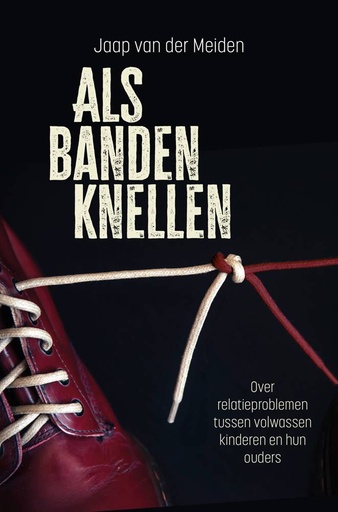 [9789088974359] Als banden knellen