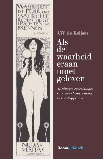 [9789462903357] Als de waarheid eraan moet geloven / Druk 1