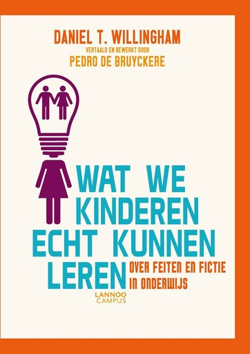 [9789401497213] Wat we kinderen echt kunnen leren / Druk 1