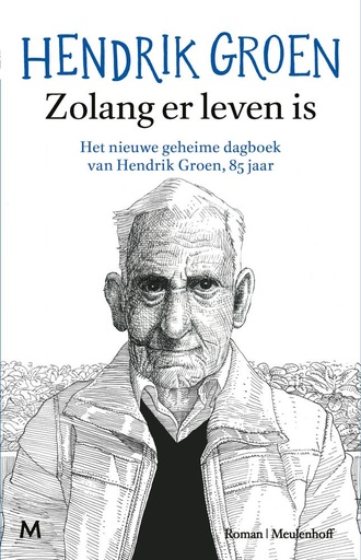 [9789089684028] Zolang er leven is / Druk 30