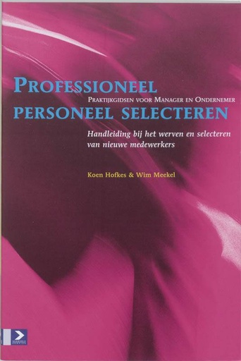 [9789052612720] Professioneel personeel selecteren / Druk 1