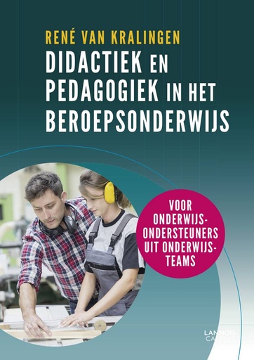 [9789401452663] Didactiek en pedagogiek in het beroepsonderwijs / Druk 1