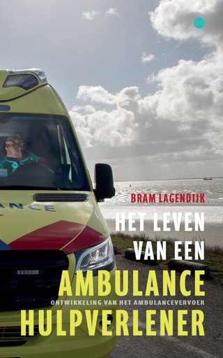 [9789465097220] Het leven van een ambulancehulpverlener / Druk 1