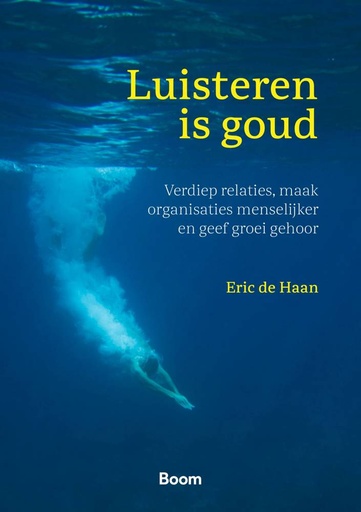 [9789024447510] Luisteren is goud / Druk 1