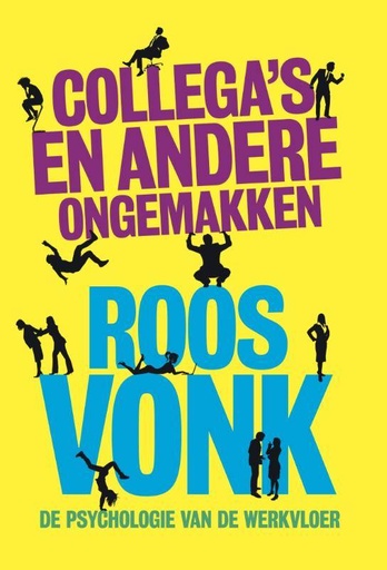 [9789491845543] Collega's en andere ongemakken / Druk 1