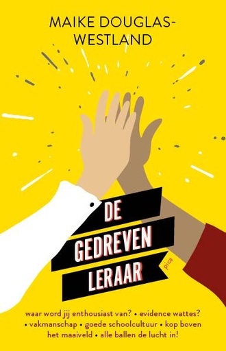 [9789493336414] De gedreven leraar