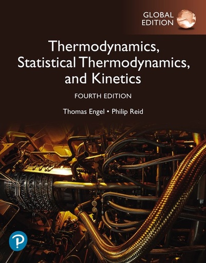 [9781292347707] Physical Chemistry: Thermodynamics, Statistical Thermodynamics, and Kinetics / 4th Global Edition