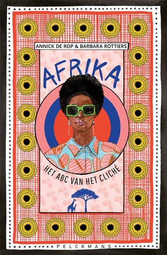 [9789462348301] Afrika: Het abc van het cliché / Druk 1