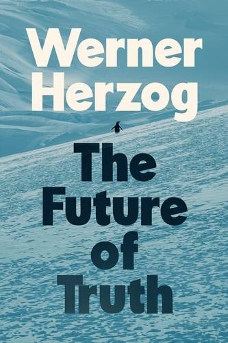 [9781847928405] The Future of Truth