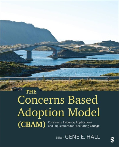 [9781071969441] The Concerns Based Adoption Model (CBAM)