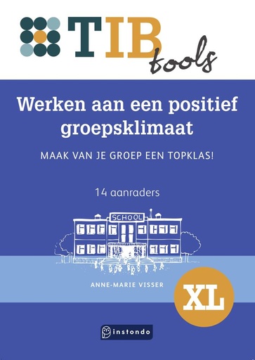 [9789463175135] Werken aan een positief groepsklimaat / Druk 1
