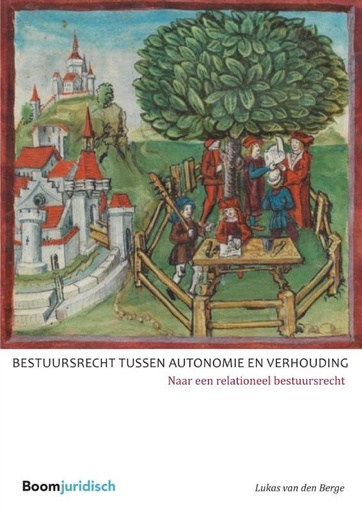 [9789462903005] Bestuursrecht tussen autonomie en verhouding / Druk 1