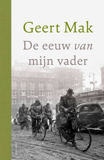 [9789045045337] De eeuw van mijn vader - jubileumeditie / Druk 50