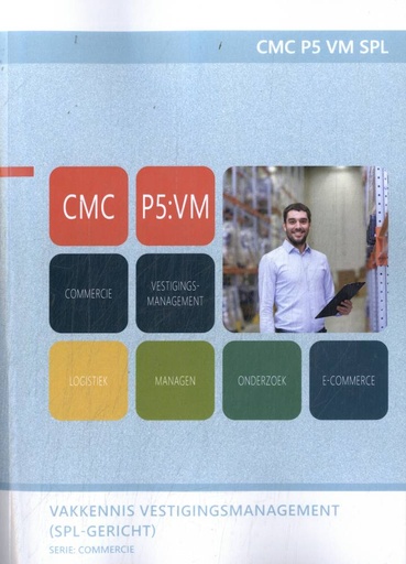 [9789400237209] CMC P5 VM SPL Vakkennis Vestigingsmanagement (SPL-gericht) / Druk 1