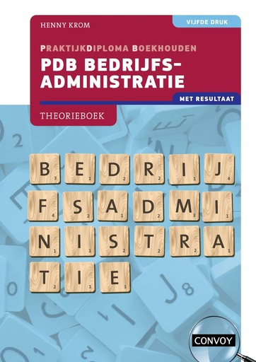 [9789463173711] PDB Bedrijfsadministratie met resultaat / Druk 5